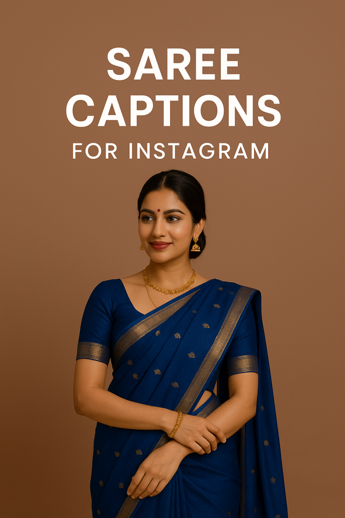 Saree Caption For Instagram